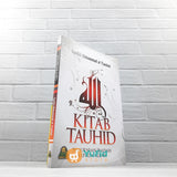 BUKU KITAB TAUHID PEMURNIAN IBADAH KEPADA ALLAH (DARUL HAQ)