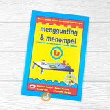 BUKU MENGGUNTING DAN MENEMPEL UNTUK TK B (MARWAH MEDIA)