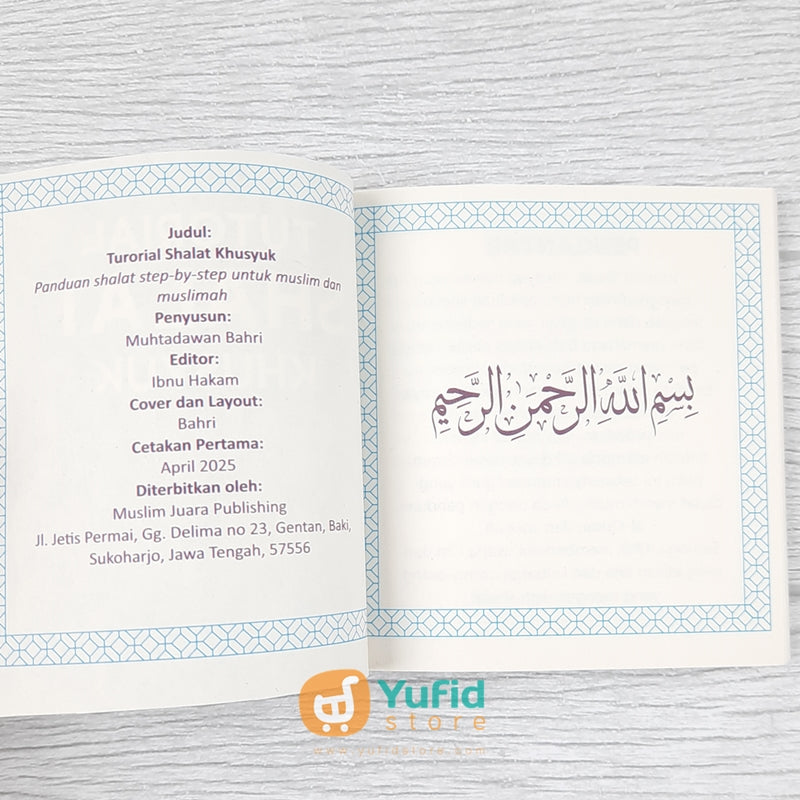 BUKU SAKU TUTORIAL SHALAT KHUSYUK - PANDUAN SHALAT STEP BY STEP (MUSLI ...