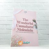 BUKU THE WONDERFUL UMMAHATUL MUKMININ (ALFAIZ)