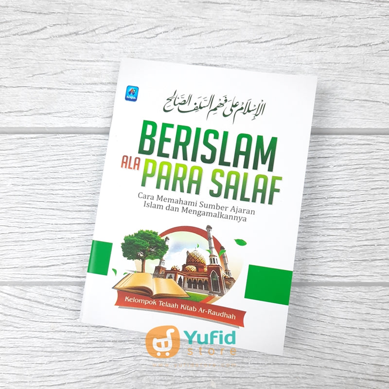 Buku Saku Berislam Ala Para Salaf Pustaka Arafah Yufid Store Toko