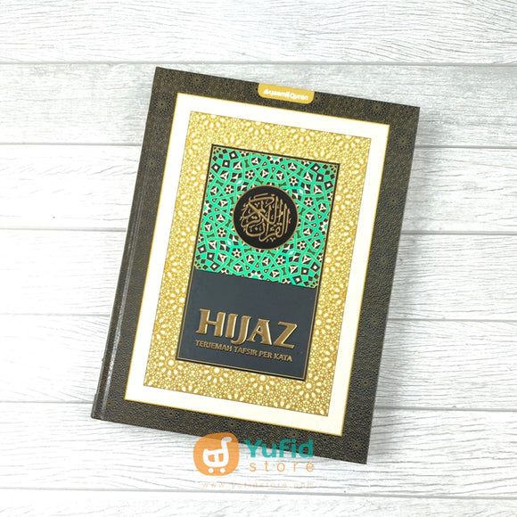 AL-QURAN HIJAZ TERJEMAH TAFSIR PERKATA A4 (SYGMA)