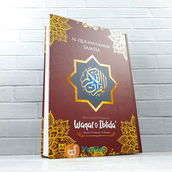ALQURAN SAMSIA DILENGKAPI WAQAF DAN IBTIDA (NUR ALAM SEMESTA)