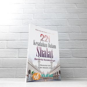 BUKU 221 KESALAHAN DALAM SHALAT BESERTA KOREKSINYA (DARUL HAQ)