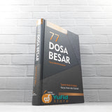 BUKU 77 DOSA BESAR YANG MEMBINASAKAN - SYARAH KITAB AL-KABAIR (PUSTAKA IMAM ASY-SYAFII)