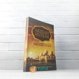 BUKU AKIDAH MUSLIM - LANDASAN POKOK AKIDAH AHLUSSUNNAH WAL JAMAAH (PUSTAKA IMAM BONJOL)