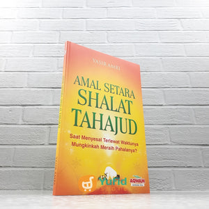 BUKU AMALAN SETARA SHALAT TAHAJUD (AQWAM)