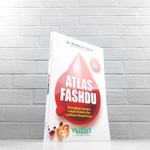 BUKU ATLAS FASHDU DILENGKAPI DENGAN LOKASI FASHDU DAN INDIKASI PENYAKIT (THIBBIA)