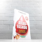 BUKU ATLAS FASHDU DILENGKAPI DENGAN LOKASI FASHDU DAN INDIKASI PENYAKIT (THIBBIA)