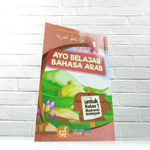 BUKU AYO BELAJAR BAHASA ARAB UNTUK KELAS 1 MI (ATTUQA)