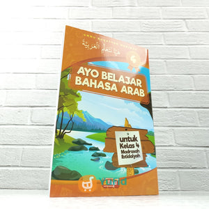 BUKU AYO BELAJAR BAHASA ARAB UNTUK KELAS 4 MI (ATTUQA)