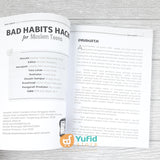 BUKU BAD HABITS HACK FOR MOSLEM TEENS (AHLAN)