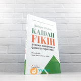 BUKU BELAJAR MUDAH KAIDAH FIKIH - SYARAH MANZHUMAH QAWAID FIQHIYYAH (PUSTAKA IMAM ASY-SYAFII)