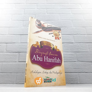 BUKU BIOGRAFI IMAM ABU HANIFAH KEHIDUPAN SIKAP DAN PENDAPATNYA (AQWAM)