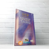 BUKU CARA MUDAH MEMAHAMI TAUHID JILID 3 (AT-TIBYAN)