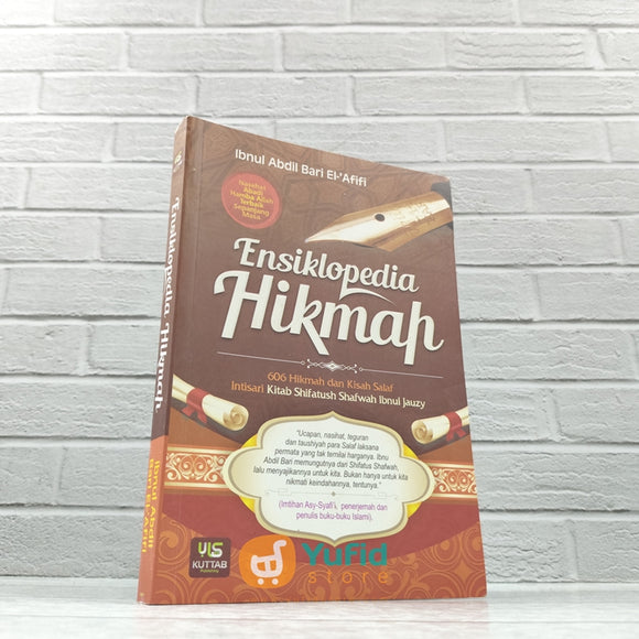 BUKU ENSIKLOPEDIA HIKMAH 606 HIKMAH DAN KISAH SALAF (KUTTAB PUBLISHING)