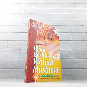 BUKU ETIKA BERHIAS WANITA MUSLIMAH (AT-TIBYAN)&nbsp;