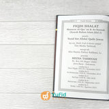 BUKU FIQIH SHALAT BERDASARKAN AL-QURAN DAN AS-SUNNAH EDISI LENGKAP A-Z (MEDIA TARBIYAH)