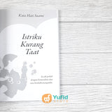 BUKU ISTRIKU DENGARKAN KATA HATIKU (AQWAM)