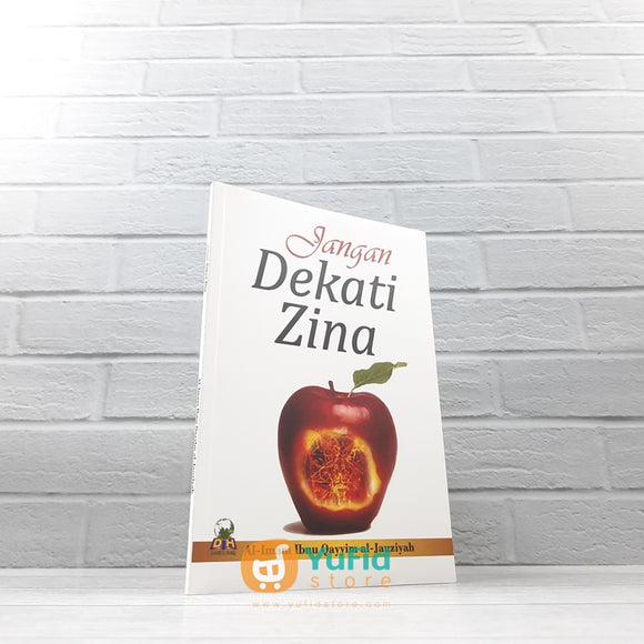 BUKU JANGAN DEKATI ZINA (DARUL HAQ)