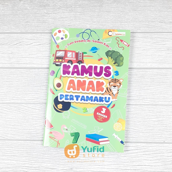 BUKU KAMUS ANAK PERTAMAKU 3 BAHASA (AS-SALAM KIDS)