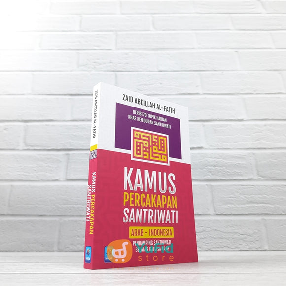 BUKU KAMUS PERCAKAPAN SANTRIWATI ARAB - INDONESIA (PUSTAKA ARAFAH)