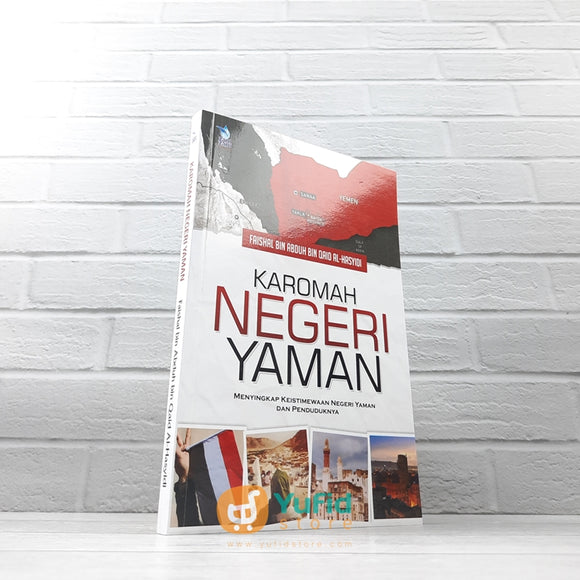 BUKU KAROMAH NEGERI YAMAN - MENYINGKAP KEISTIMEWAAN NEGERI YAMAN DAN PENDUDUKNYA (ZAM-ZAM)