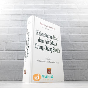 BUKU KELEMBUTAN HATI DAN AIR MATA ORANG-ORANG SHALIH (PUSTAKA AZZAM)