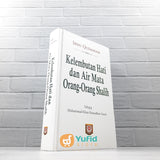 BUKU KELEMBUTAN HATI DAN AIR MATA ORANG-ORANG SHALIH (PUSTAKA AZZAM)