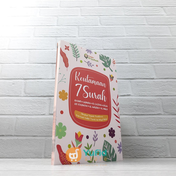 BUKU KEUTAMAAN 7 SURAH DILENGKAPI TERJEMAH TRANSLITERASI (PUSTAKA AL-QUDWAH)