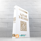 BUKU KITAB TAUHID - DR. SHALIH BIN FAUZAN AL-FAUZAN (UMMUL QURA)