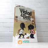 BUKU KOMIK WALAD & BINTI VOLUME 1 DAN 2 (AHLAN)