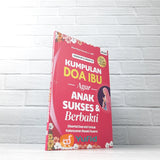BUKU KUMPULAN DOA IBU AGAR ANAK SUKSES DAN BERBAKTI (PUSTAKA ILTIZAM)