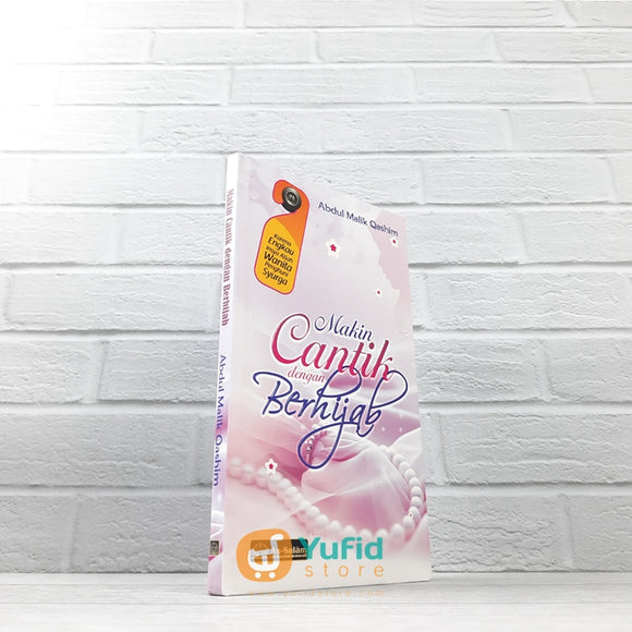 BUKU MAKIN CANTIK DENGAN BERHIJAB (AS-SALAM)