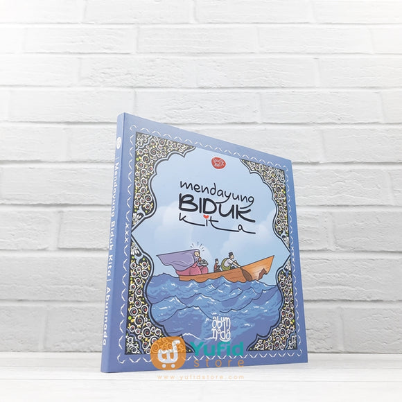 BUKU MENDAYUNG BIDUK KITA (SAWO KECIK)