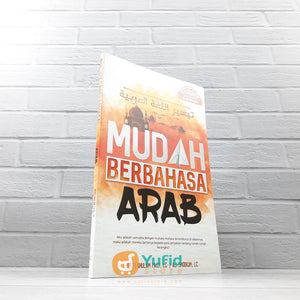 BUKU MUDAH BERBAHASA ARAB (PUSTAKA NABAWIYYAH)
