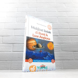 BUKU MUKJIZAT ILMIAH DI BUMI & LUAR ANGKASA (AQWAM)