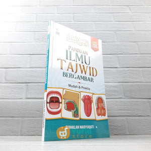BUKU PANDUAN ILMU TAJWID BERGAMBAR MUDAH DAN PRAKTIS (ZAM-ZAM)