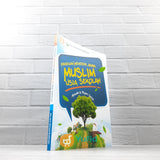 BUKU PANDUAN MENDIDIK ANAK MUSLIM 2 - USIA SEKOLAH (DARUL HAQ)