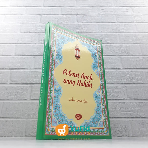 BUKU PARENTING POTENSI ANAK YANG HAKIKI (SAWO KECIK)