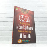 BUKU PENJELASAN YANG MENAKJUBKAN MENGENAL NAMA ALLAH AL FATTAH (DAUN PUBLISHING)