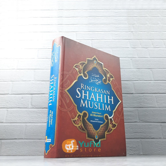 BUKU RINGKASAN SHAHIH MUSLIM (INSAN KAMIL)