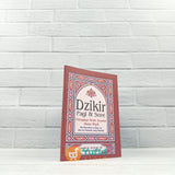 BUKU SAKU DZIKIR PAGI & SORE - DILENGKAPI DZIKIR SESUDAH SHALAT WAJIB (MAKTABAH AL-HANIF)