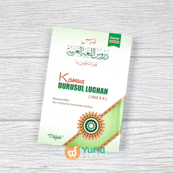 BUKU SAKU KAMUS DURUSUL LUGHAH JILID 3-4 (ADZ DZAHABI)