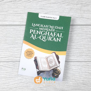 BUKU SAKU LANGKAH MUDAH MENJADI PENGHAFAL AL-QURAN (PQS)