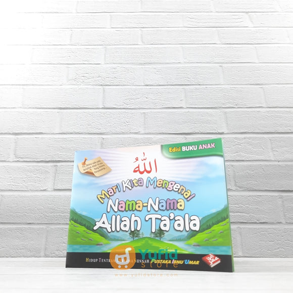 BUKU SAKU MARI KITA MENGENAL NAMA ALLAH TA'ALA (PUSTAKA IBNU UMAR)
