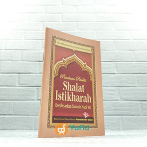 BUKU SAKU PANDUAN PRAKTIS SHALAT ISTIKHARAH (PUSTAKA IBNU UMAR)