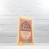 BUKU SAKU TUNTUNAN DOA HARIAN BERDASARKAN ALQURAN DAN AS-SUNNAH (PUSTAKA IBNU UMAR)