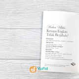 BUKU SAKU WAHAI UKHTI KENAPA ENGKAU TIDAK BERJILBAB (PUSTAKA IBNU UMAR)