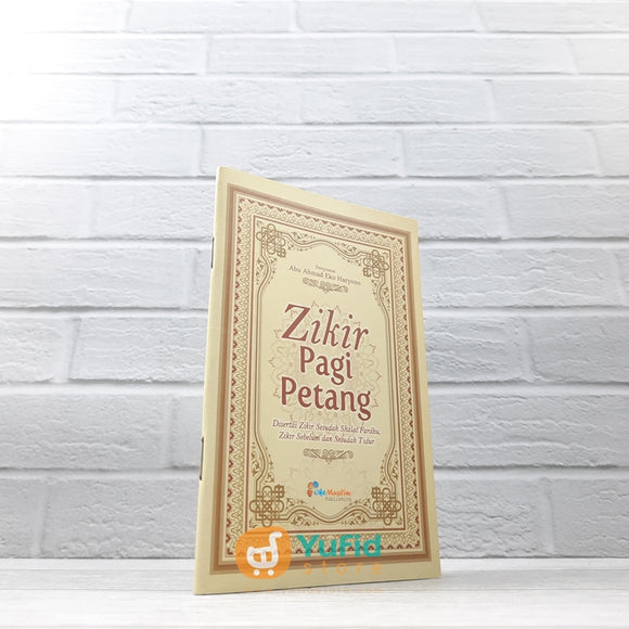 BUKU SAKU ZIKIR PAGI PETANG (OKE MUSLIM)